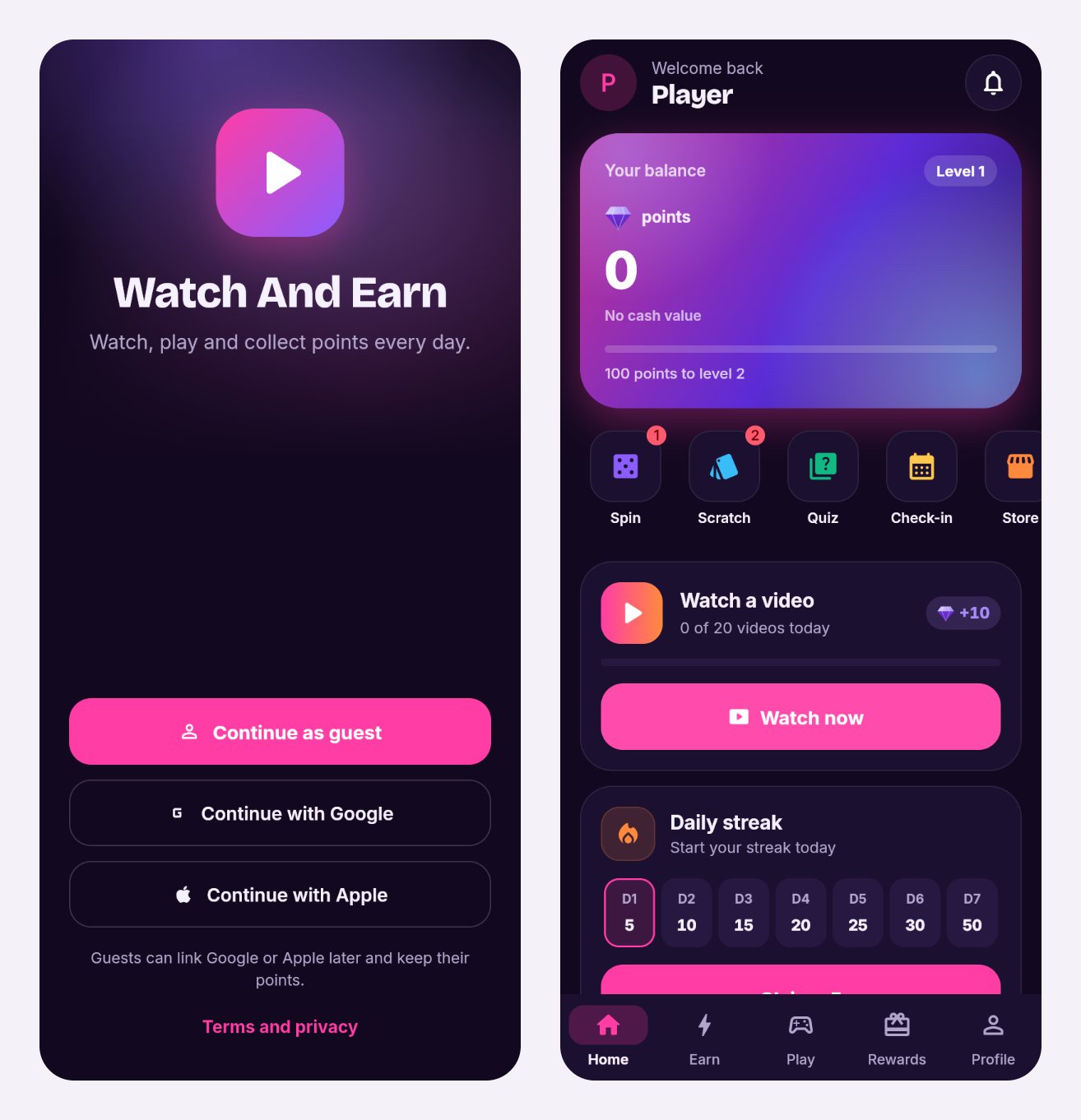 The app's sign-in screen and Home screen with the default name Watch And Earn and magenta accent colour