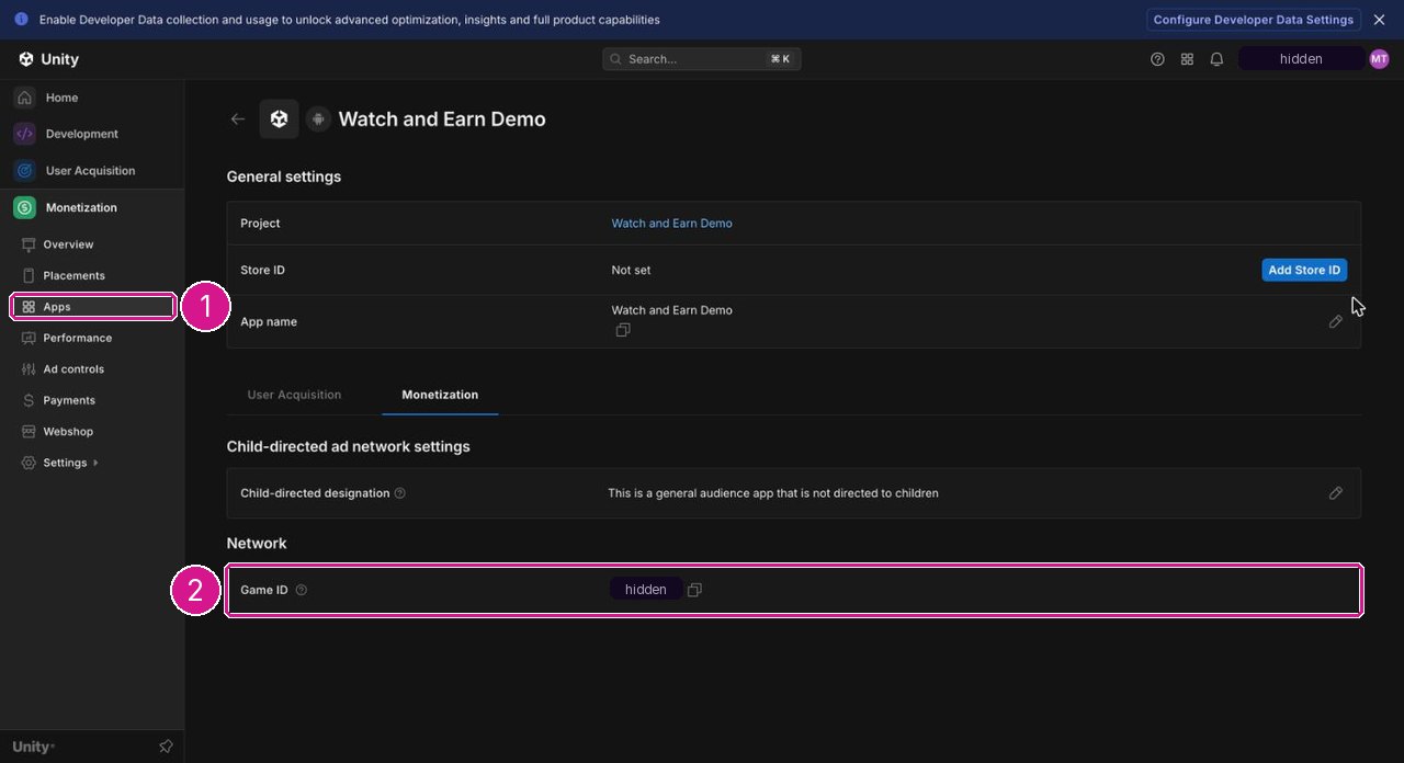Unity dashboard, Monetization, Apps, app settings of Watch and Earn Demo with the Game ID row highlighted